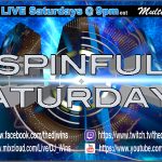 Spinful Saturdays @ Club Canceled  LIVE!! Every Saturday @9pm est.